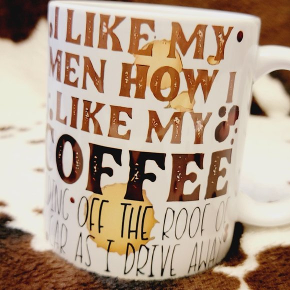 Funny I Like My Men White Coffee Cup 11oz Ceramic Coffee Mug - Picture 3 of 5